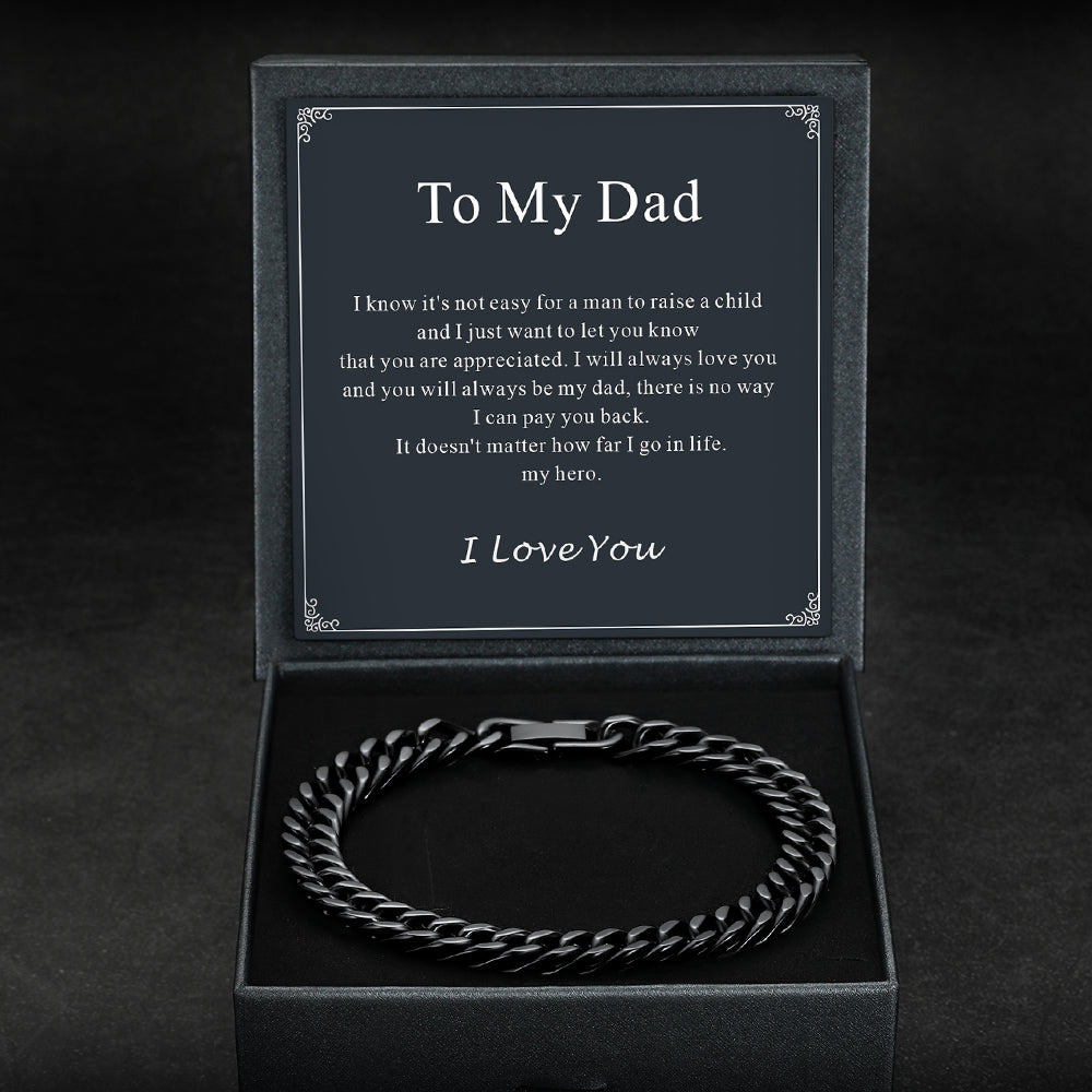 Stylish Cuban link bracelet for men with a message to 'My Dad'