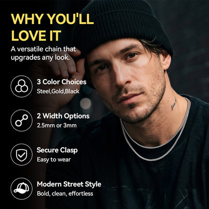 Text highlighting product features: versatile chain that upgrades any look, 3 color choices (steel, gold, black), 2 width options (2.5mm or 3mm), secure clasp, easy to wear, and modern street style.